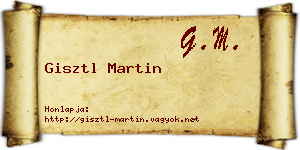Gisztl Martin névjegykártya